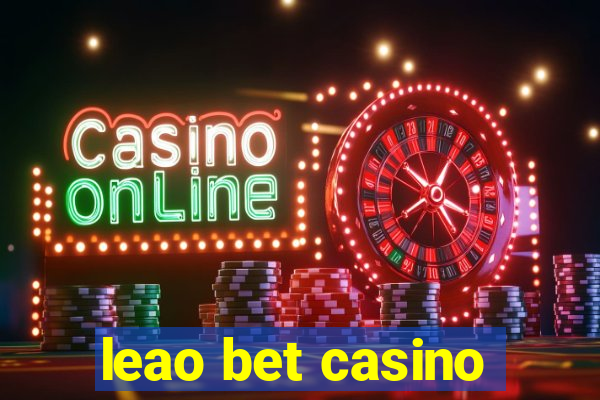 leao bet casino